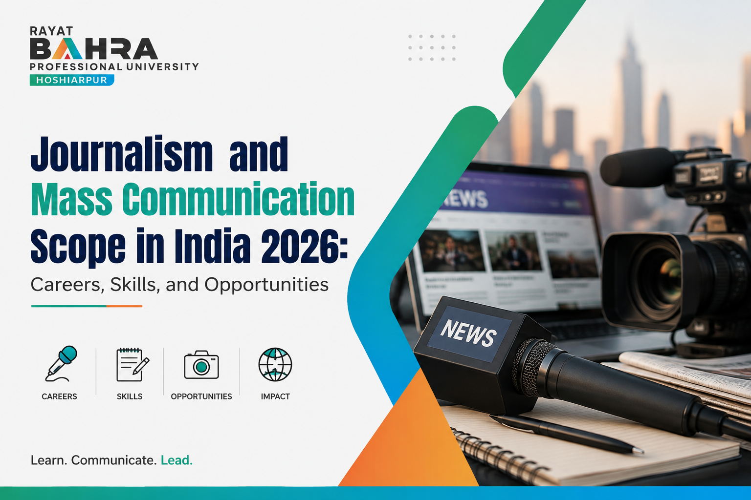 Journalism and Mass Communication Scope in India 2026: Careers, Skills, and Opportunities